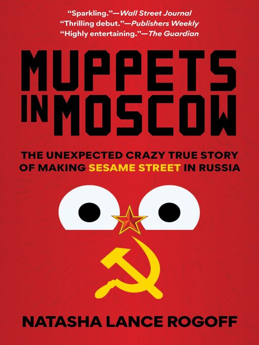 Title details for Muppets in Moscow by Natasha Lance Rogoff - Available